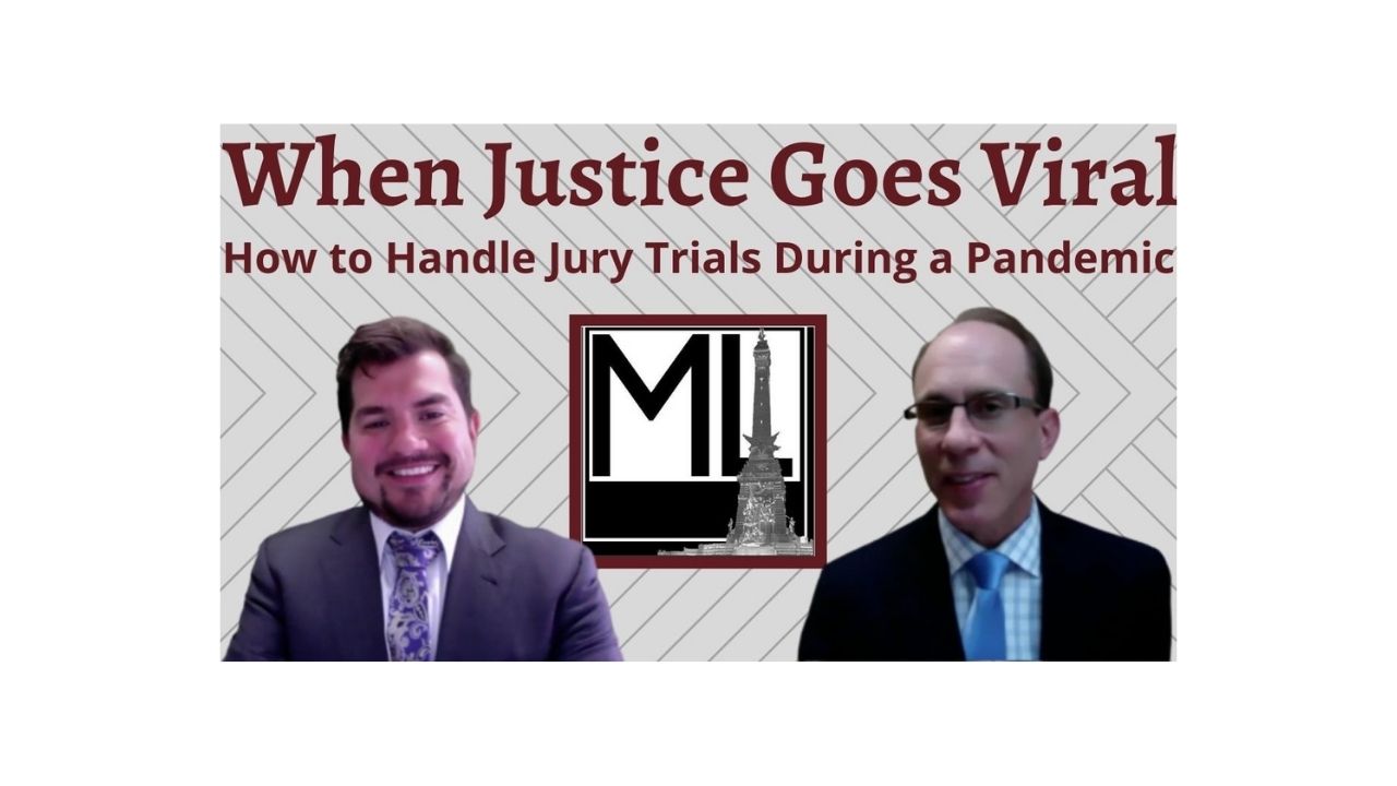 When Justice Goes Viral: Jury Trials During a Pandemic