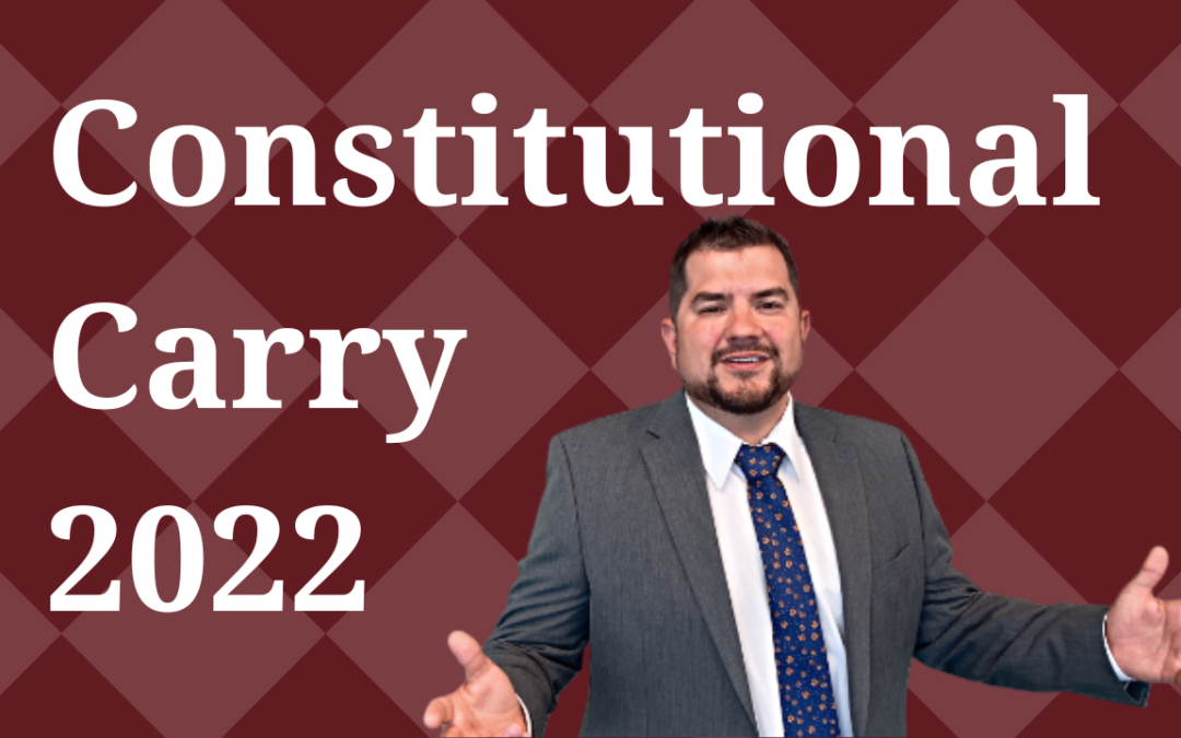 Constitutional Carry 2022