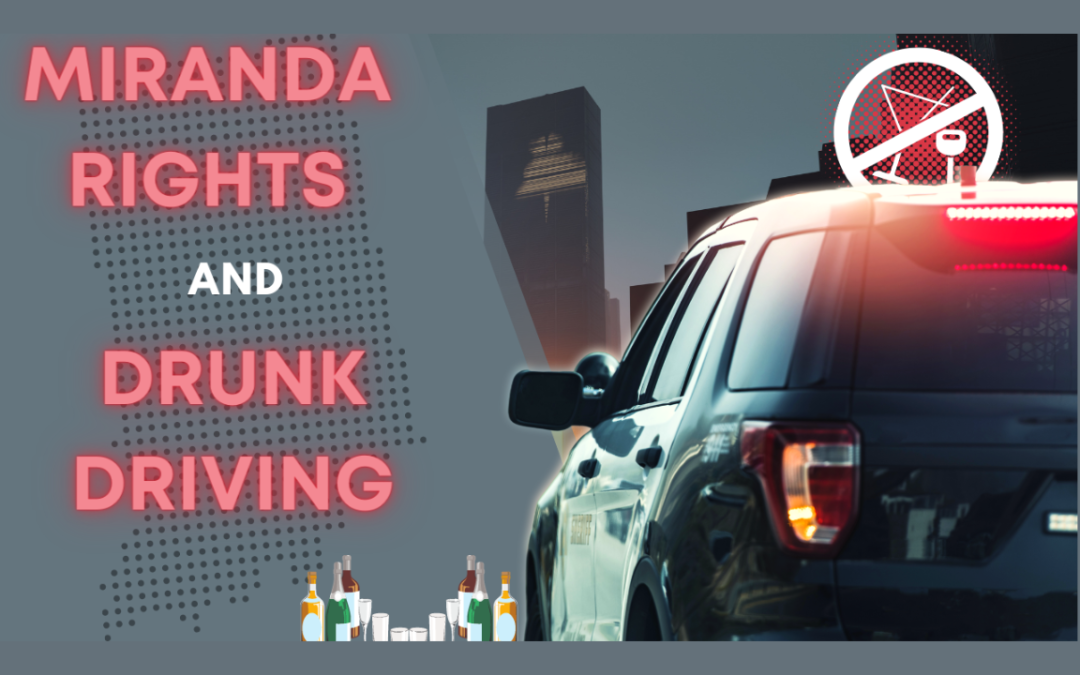 How do Miranda Rights Affect an Indiana DUI?