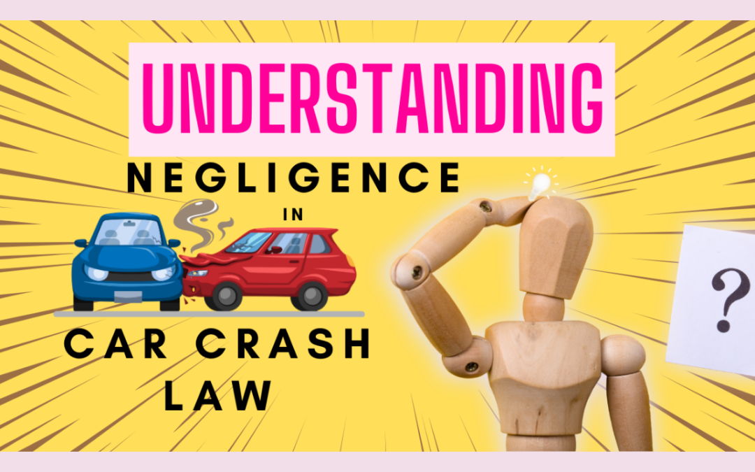 Understanding Negligence: An Indiana Injury Lawyer’s Guide to Car Crashes
