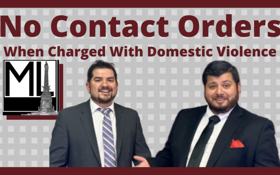 Domestic Violence Cases and No-Contact Orders