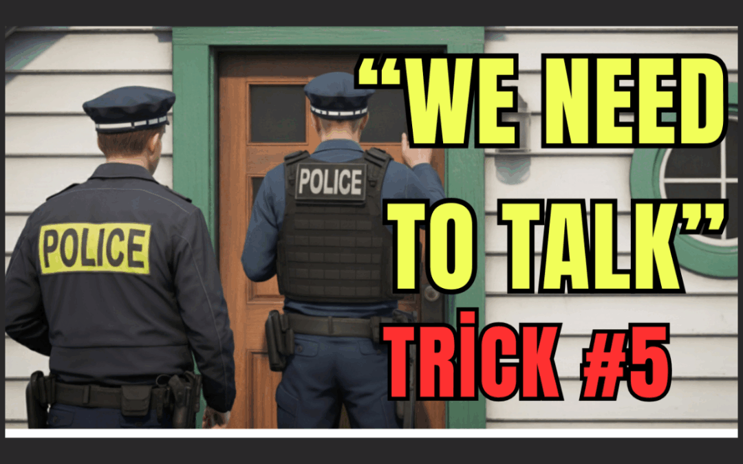 Seven Police Tricks Designed To Make You Give Up Your Rights