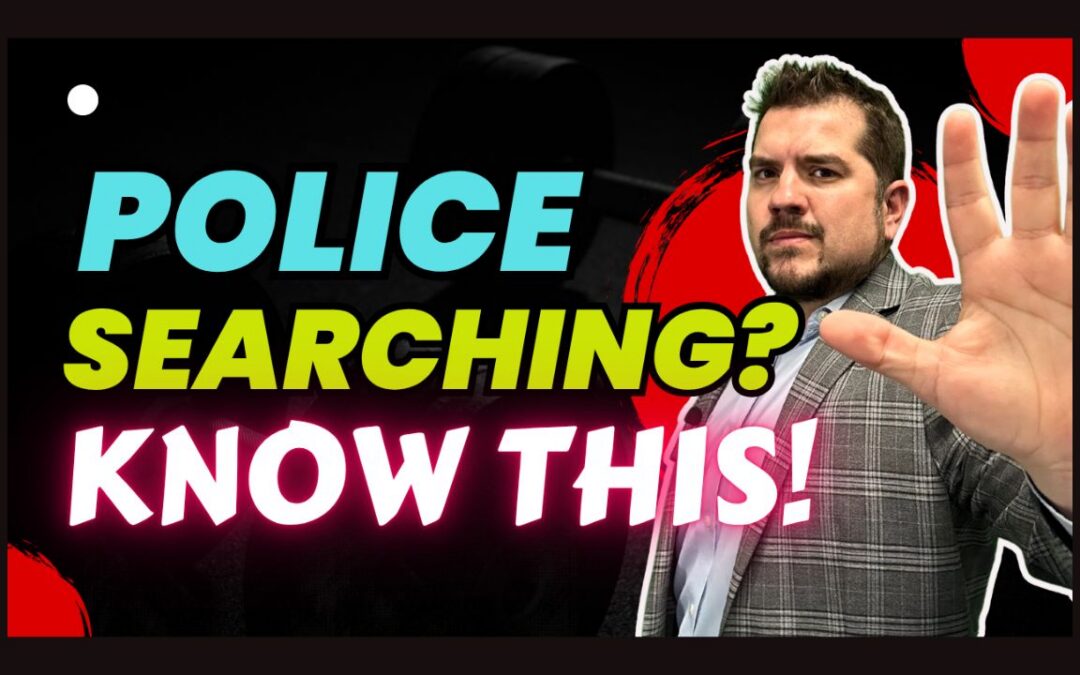 What to Know About Police Searches, Warrants, and Your Criminal Defense