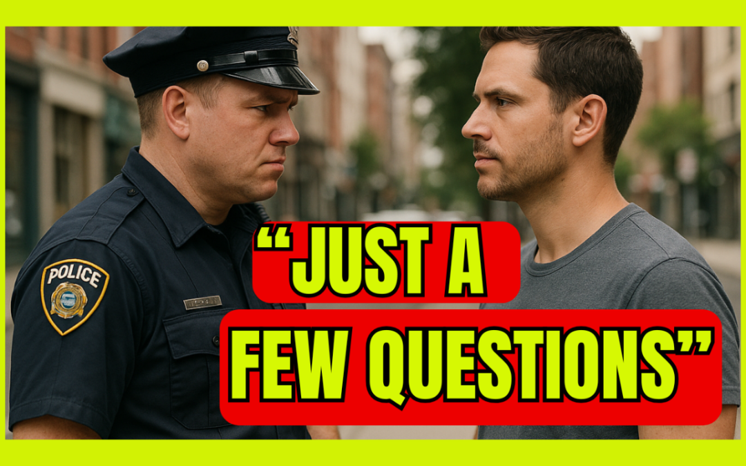 What to Say When Police Question You: A Criminal Defense Attorney’s Guide